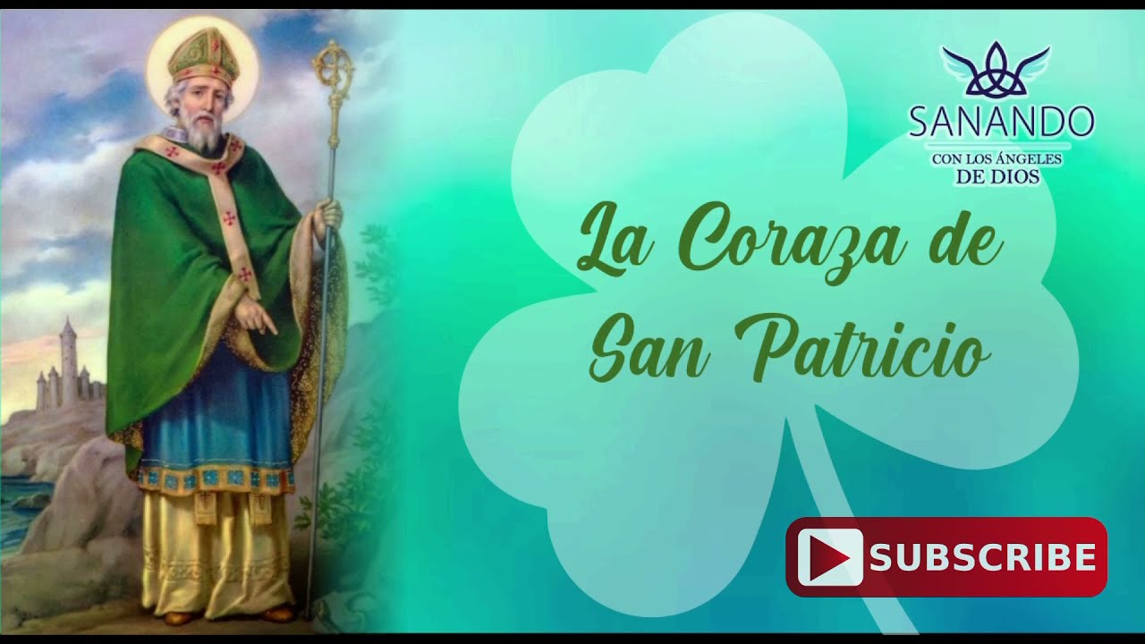 La Poderosa Coraza de San Patricio - contra todo tipo de maleficio y brujería