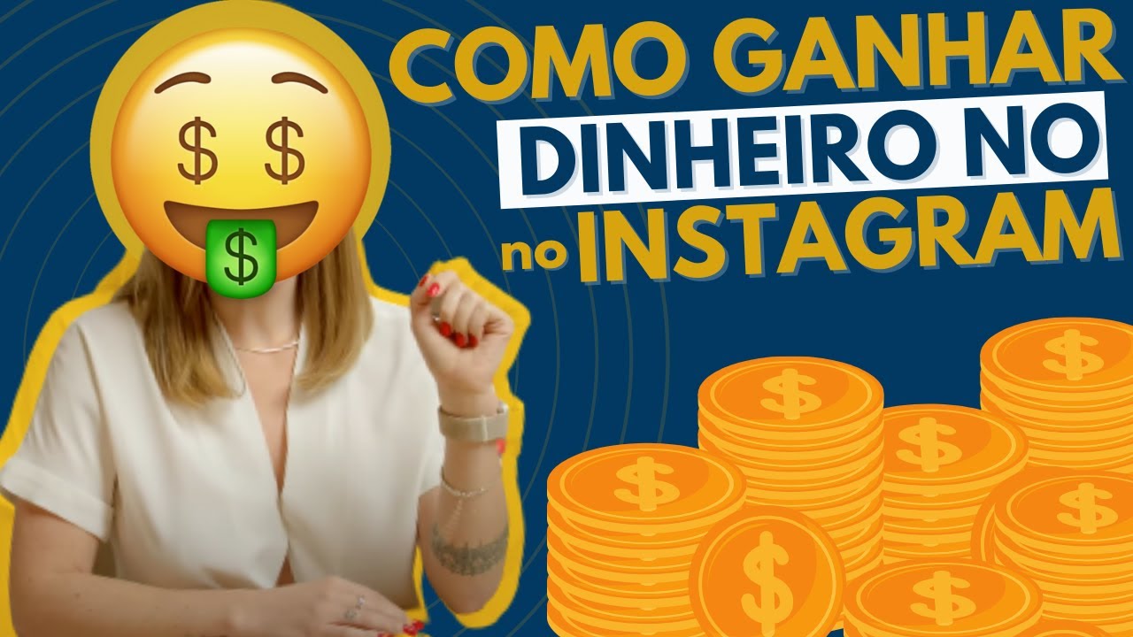 Como ganhar dinheiro 10x mais fácil no Instagram