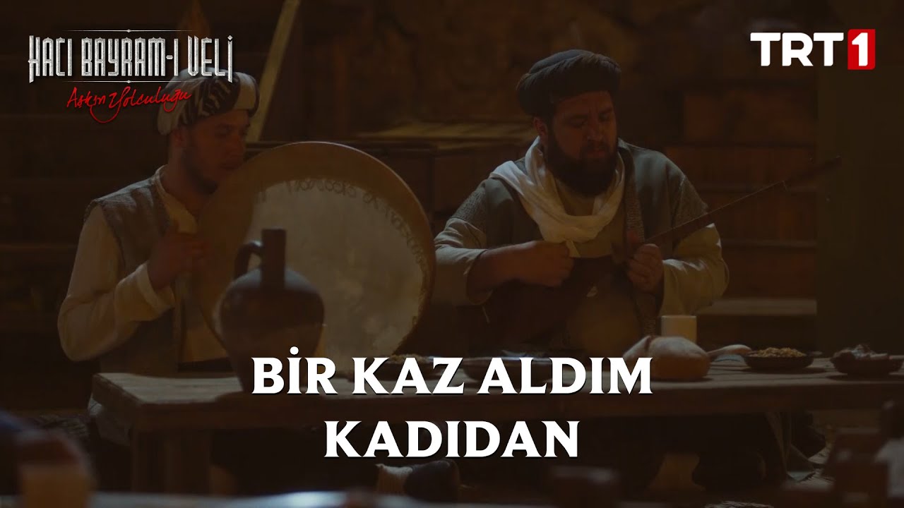 Bir Kaz Aldım Kadıdan - Aşkın Yolculuğu: Hacı Bayram-ı Veli 5. Bölüm