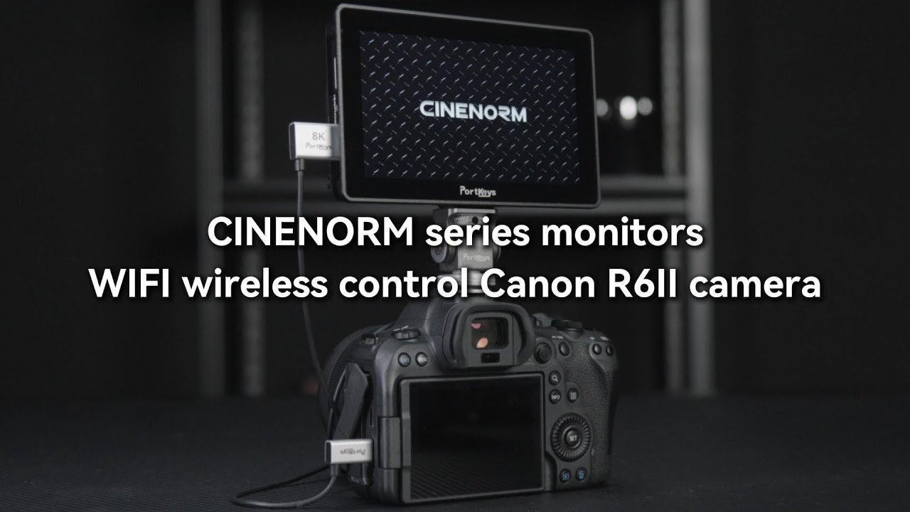 CINENORM Series Monitor Wireless Camera Control for Canon R6 II