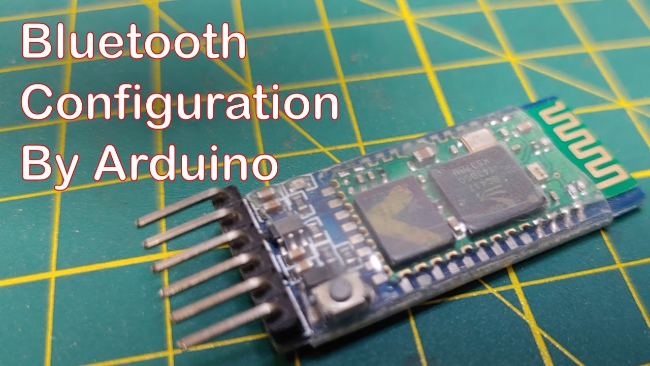 Arduino and AT Commands For Bluetooth HC-05