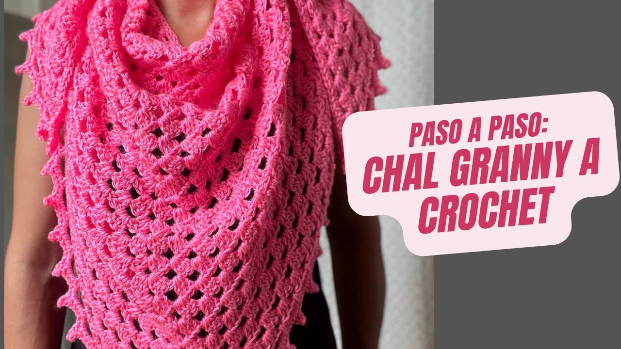 Te enseño a tejer este hermoso chal a crochet en punto granny