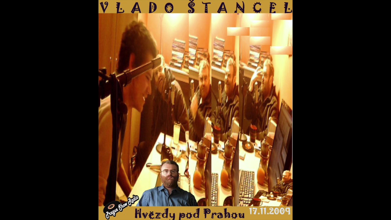 Vlado &Scaron;tancel na Prague Show radiu - sestřih nejzaj&iacute;mavěj&scaron;&iacute;ho