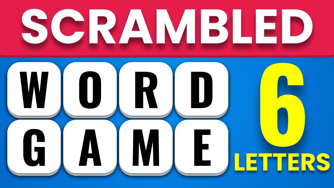 Scrambled Word Games | Guess the Word (6 Letter Words) 🧠