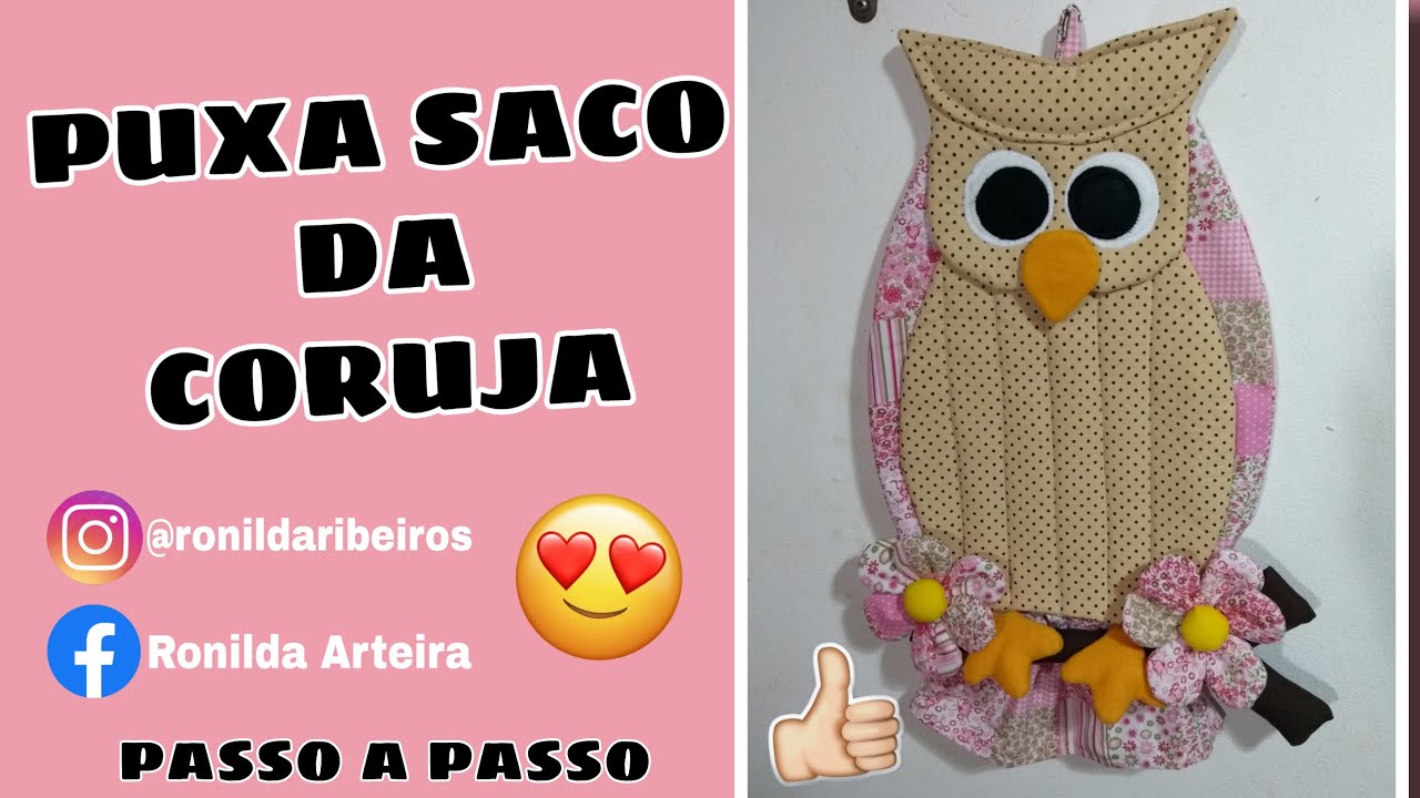 Puxa Saco da Coruja por Ronilda Arteira l Passo a Passo com MOLDE GRÁTIS