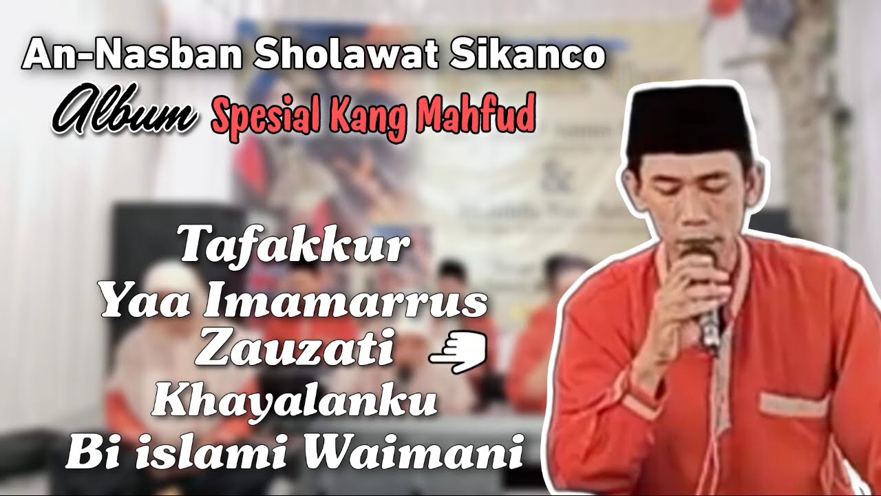 🔴ALBUM SPESIAL KANG MAHFUD | An-Nasban Sholawat Sikanco | Live in Sirau Banyumas