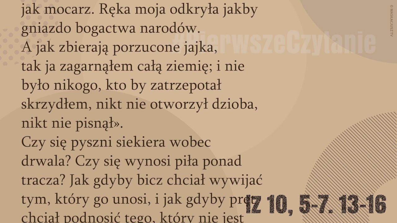 #PierwszeCzytanie | 18 lipca 2018 | (Iz 10, 5-7. 13-16)