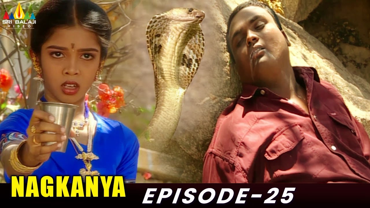 Naag Kanya's Revenge | Nagkanya | Episode 25 | नागकन्या | Popular Hindi Tv Serials | #SriBalajiVideo