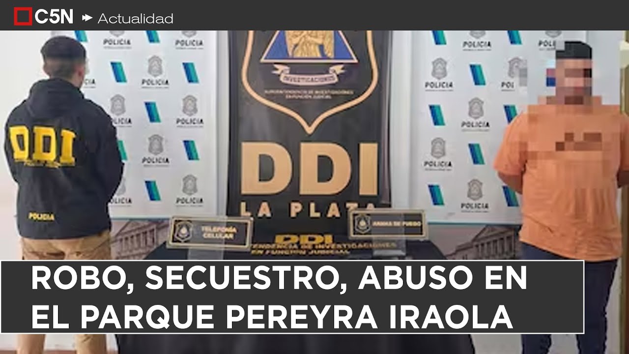 ROBO, SECUESTRO, ABUSO en el PARQUE PEREYRA IRAOLA: DETUVIERON a un SARGENTO de la BONAERENSE