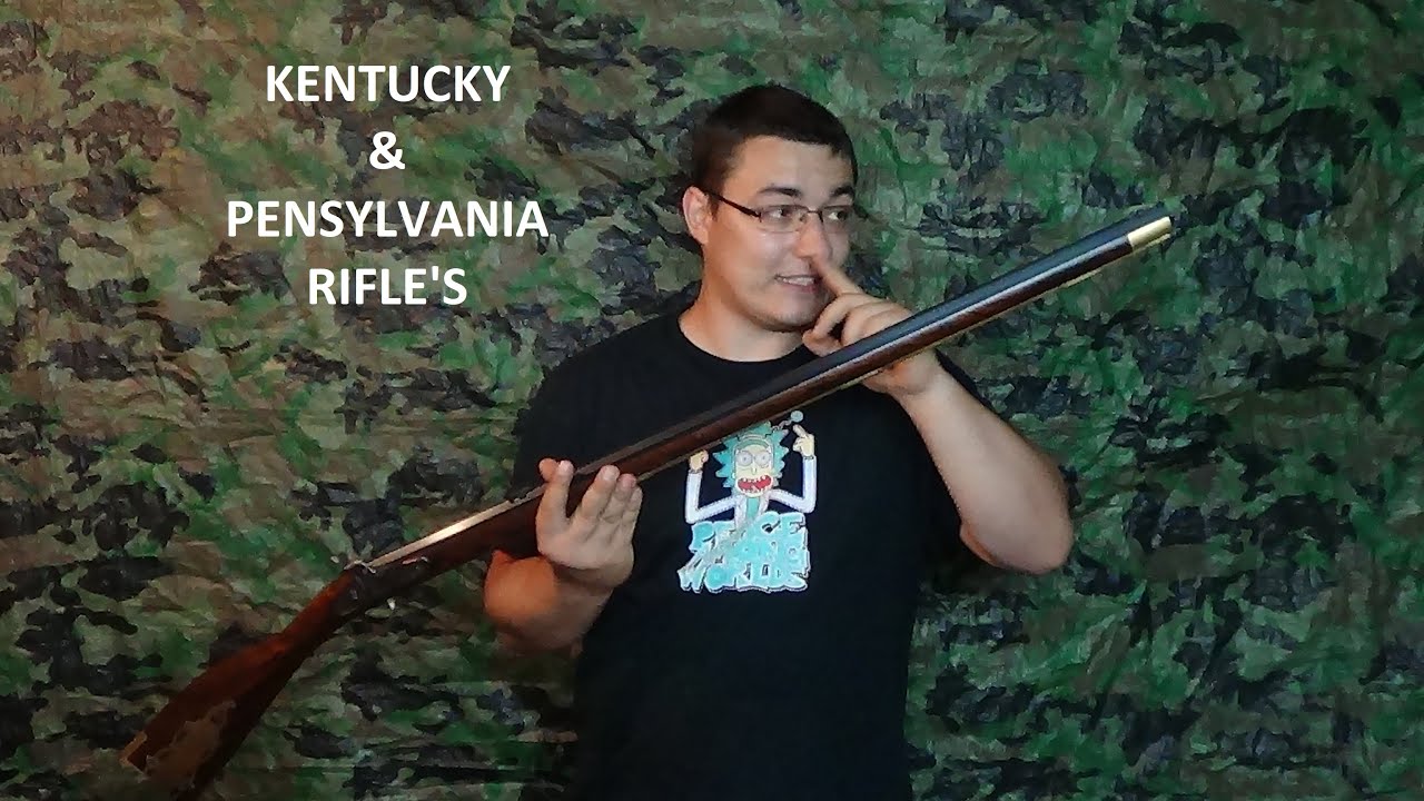 Kentucky Rifle & Pensylvania Rifle