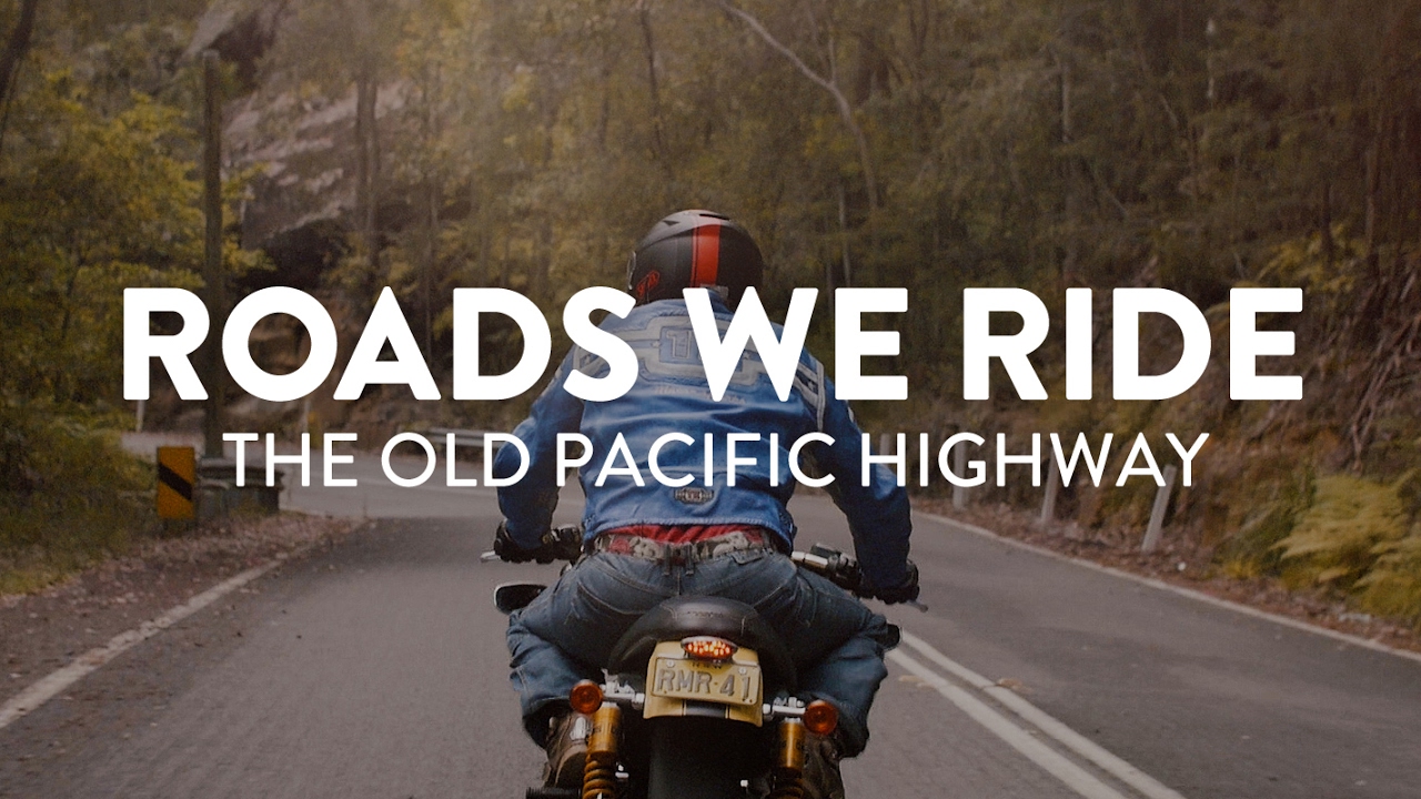 Roads We Ride | The Old Pacific Highway