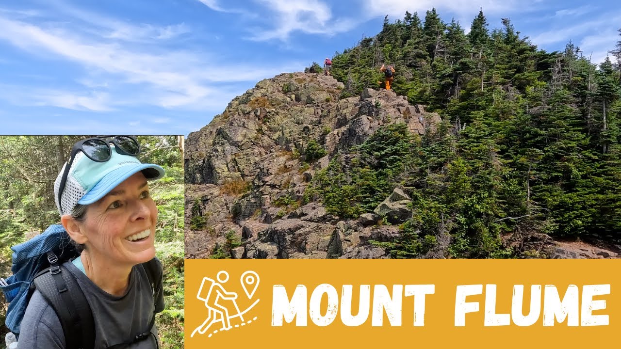 Hiking Mount Flume in the White Mountains of NH