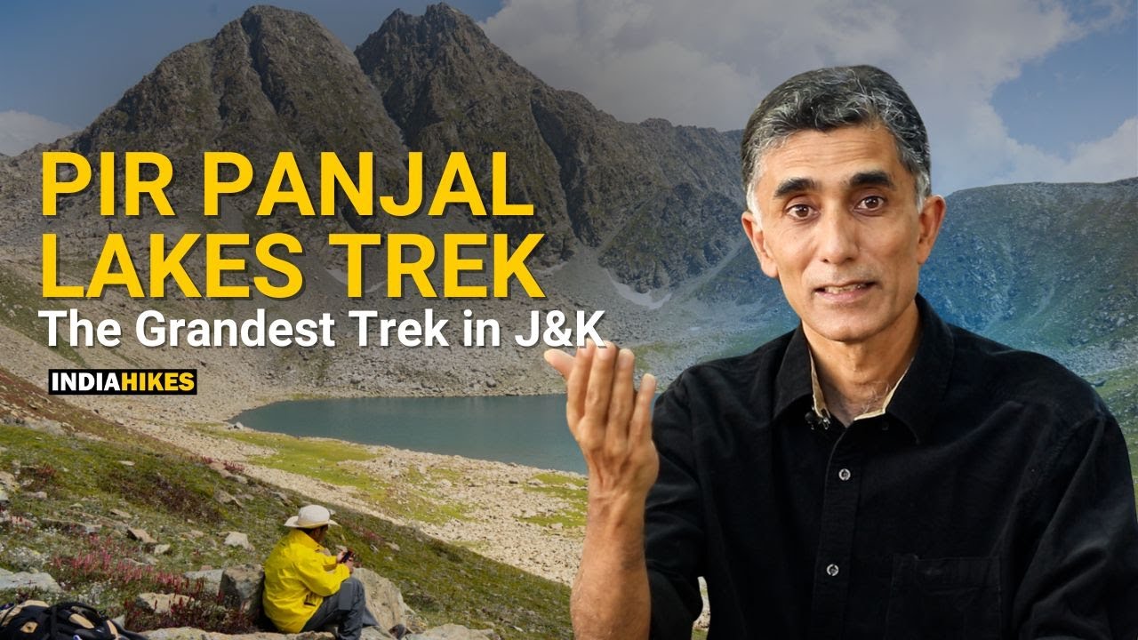 Pir Panjal Lakes Trek | The Grandest Trek In Jammu & Kashmir | Indiahikes