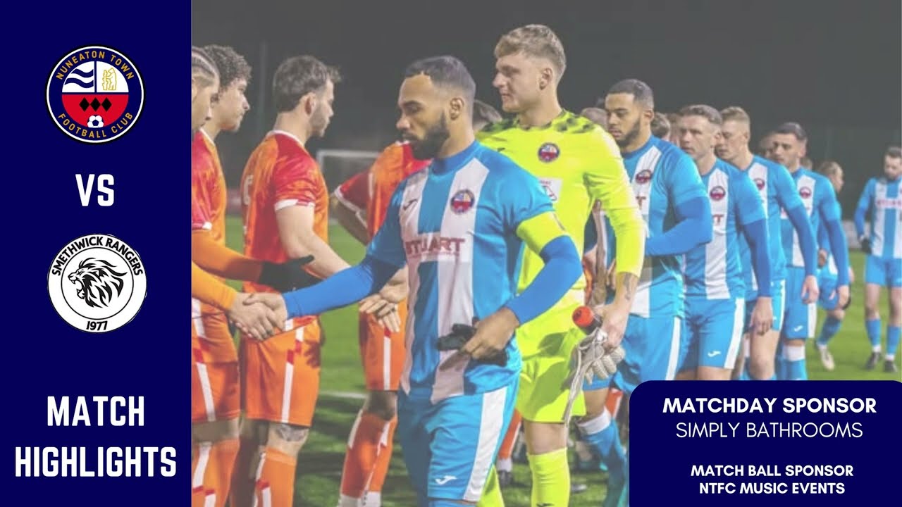 HIGHLIGHTS | Nuneaton Town 2 Smethwick Rangers 1 (Midweek Floodlit Cup Semi Final)