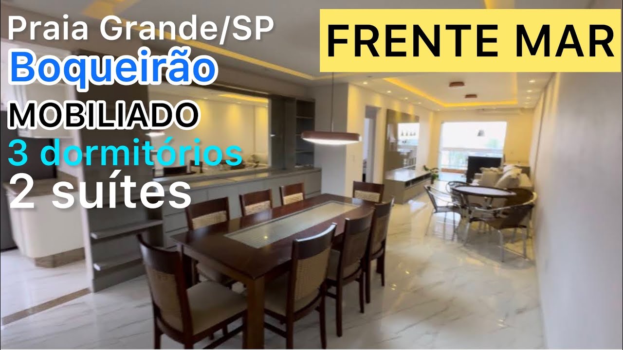 3 dormitórios FRENTE MAR MOBILIADO em Praia Grande SP Vista Mar DEFINITIVA Compre! Boqueirão FRENTE
