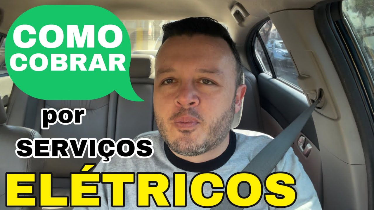 Como Cobrar por um Serviço Elétrico? Como o Eletricista pode Cobrar? Ponto, Diária, Hora ou Empreita