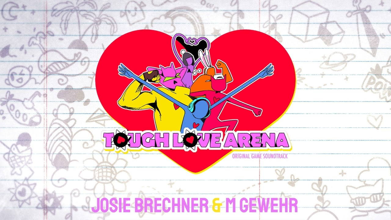 01 Tough Love Arena - Josie Brechner - Tough Love Arena (Original Game Soundtrack)