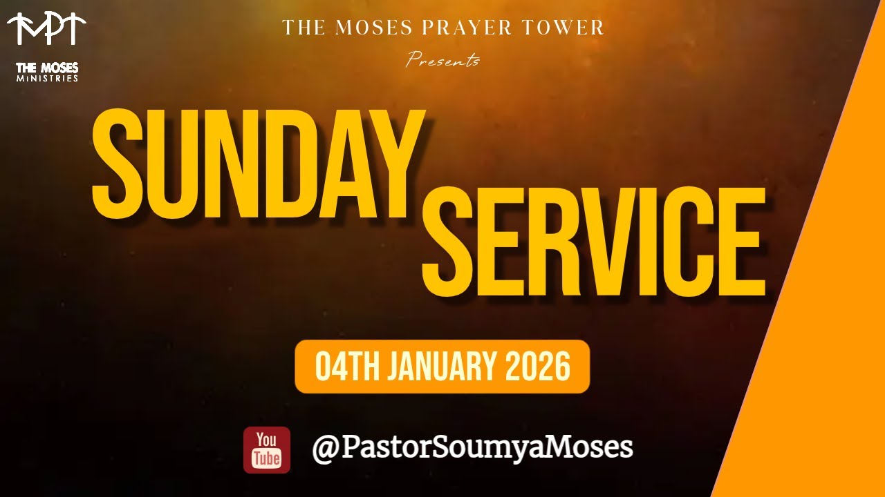 Sunday Service | 04th Jan 2026 | The Moses Prayer Tower | Pastor Soumya Moses