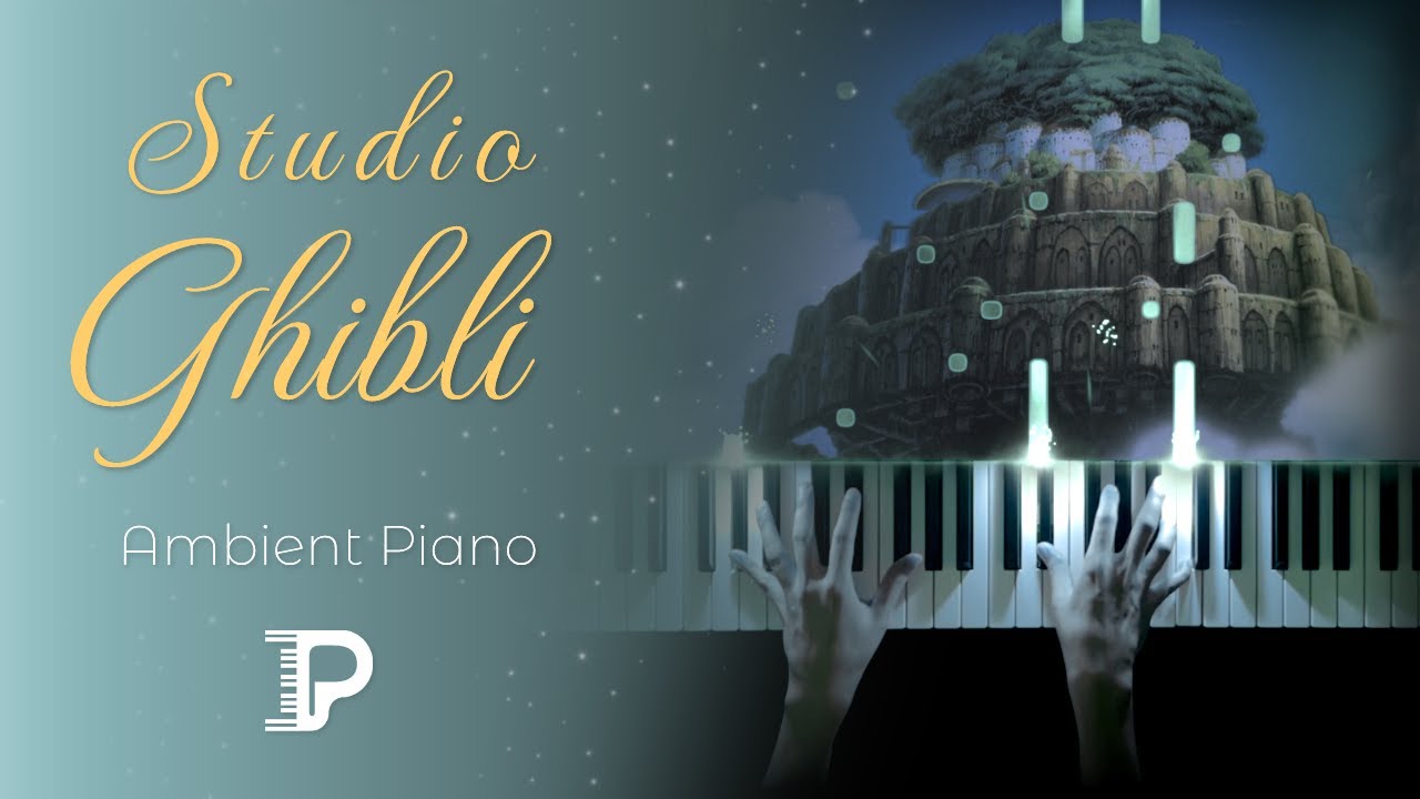 CARRYING YOU (Ghibli) 🎹 Relaxing Ambient Piano - Castle in the Sky