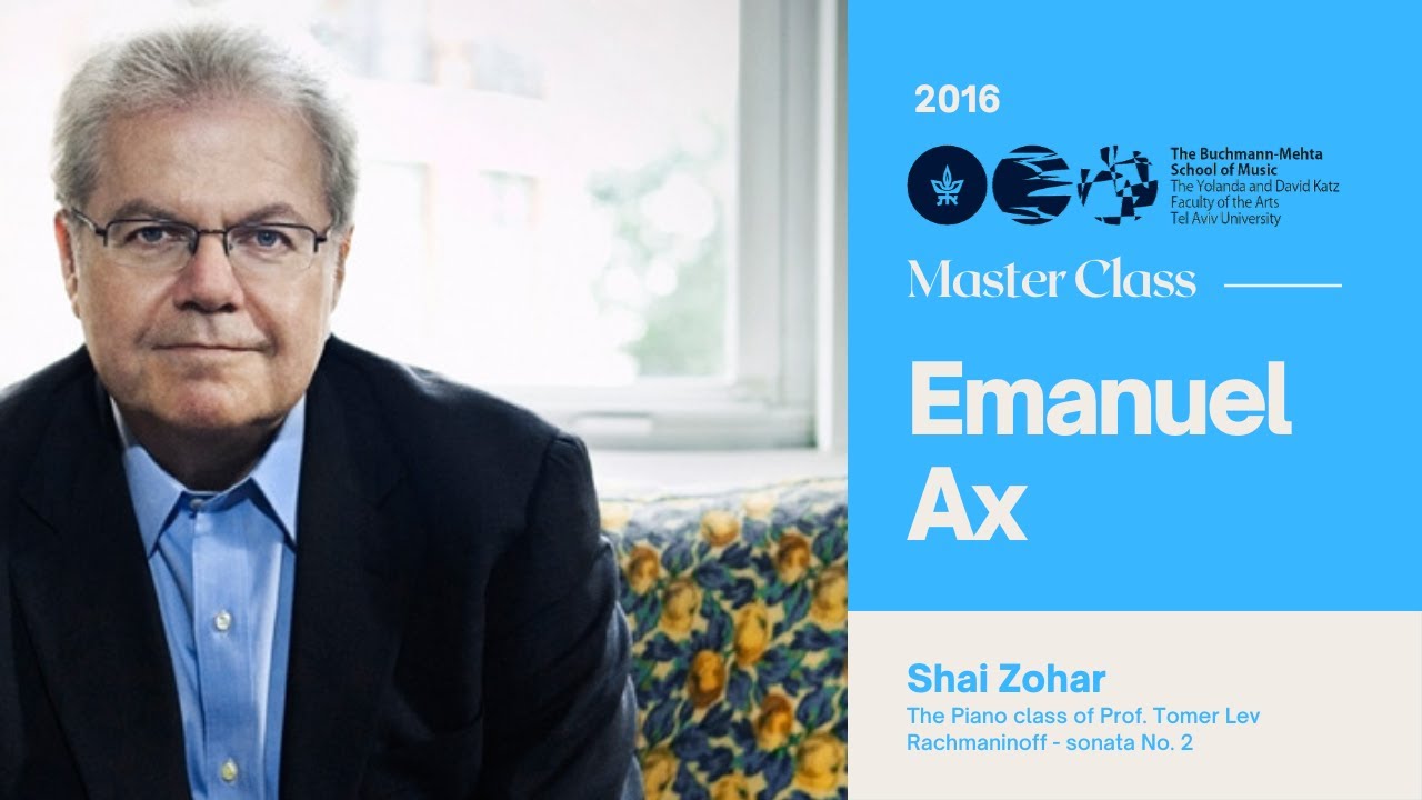Emanuel Ax Piano Master Class - Shai Zohar - 24.02.2016