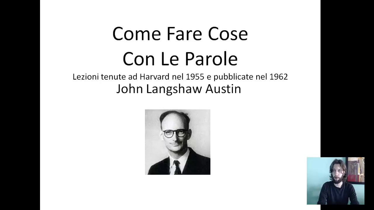 Come Fare Cose con le Parole. John Austin