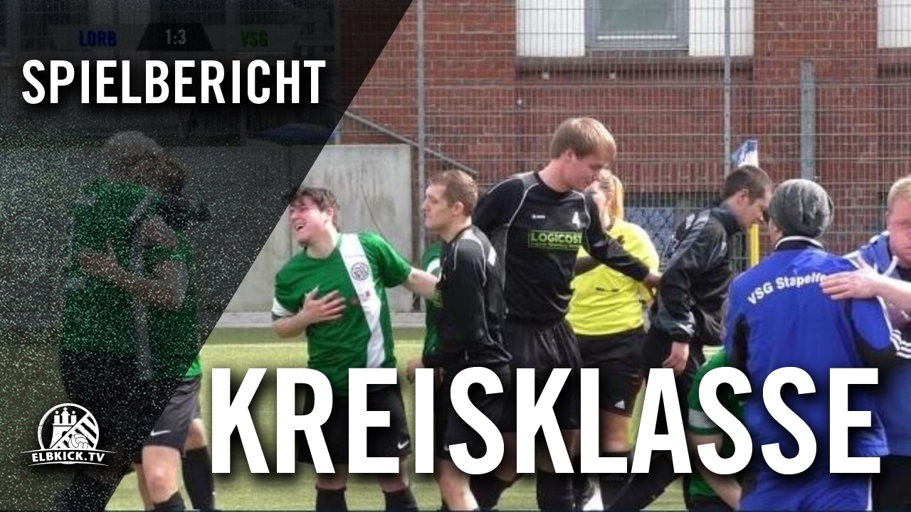 FTSV Lorbeer III - VSG Stapelfeld (Kreisklasse 8) - Spielbericht | ELBKICK.TV