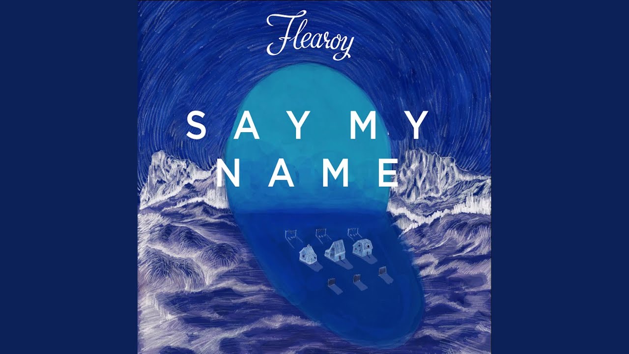 Say My Name