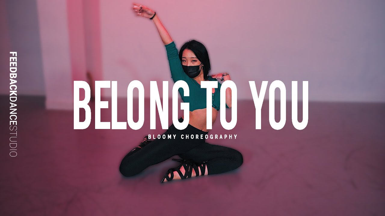 SABRINA CLAUDIO - BELONG TO YOU | BLOOMY Choreography