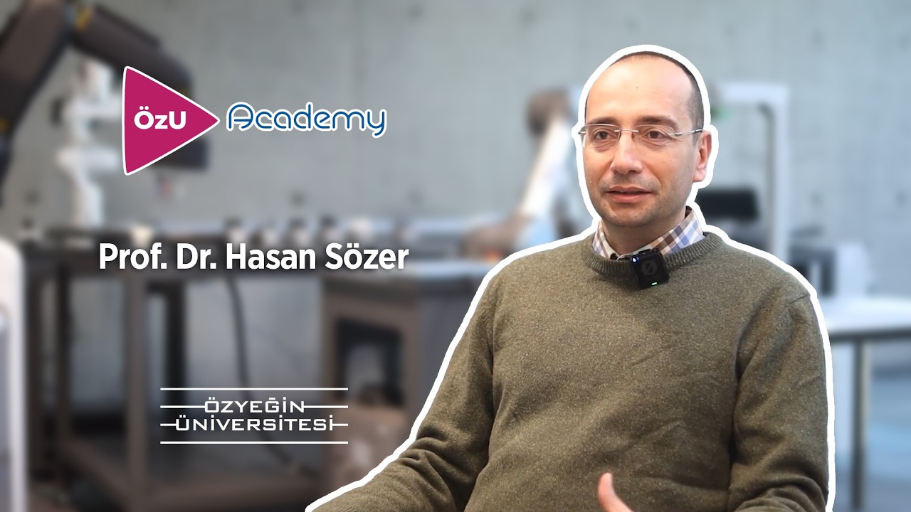 ÖzÜ Academy - Prof Dr. Hasan Sözer ile Bilgisayar Mühendisliği Bölümü