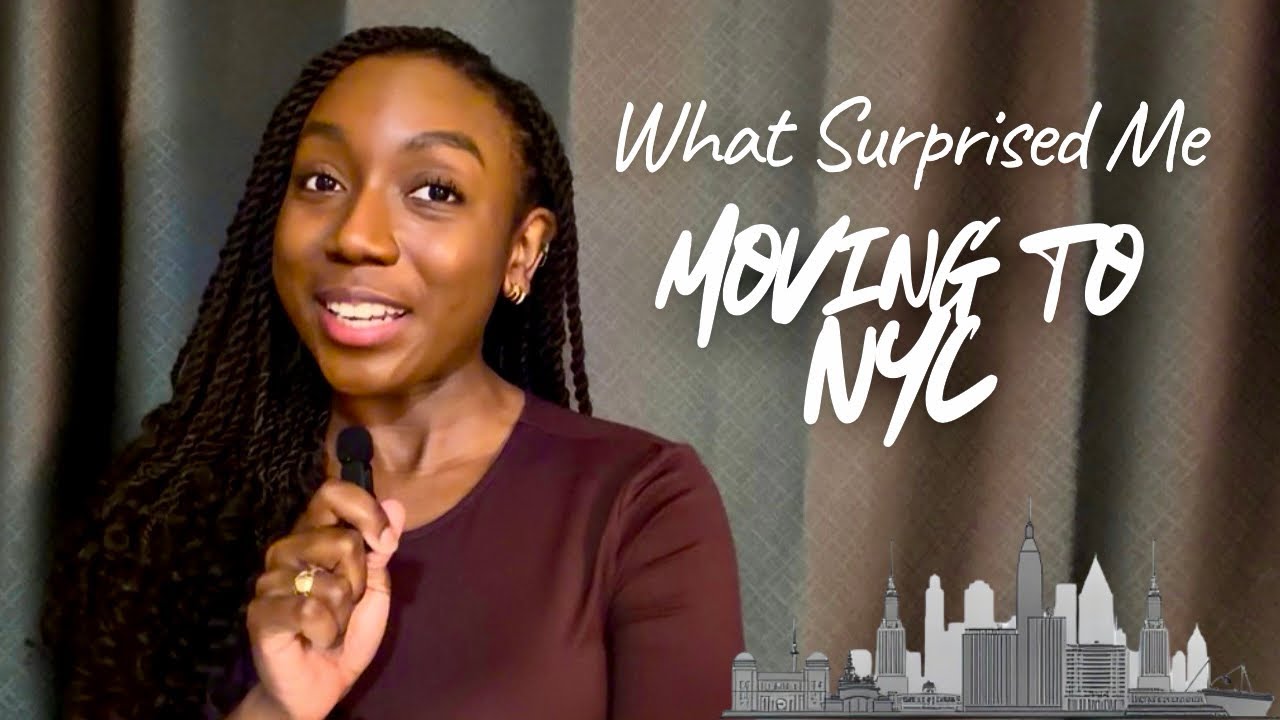 What Surprised Me Moving to New York City
