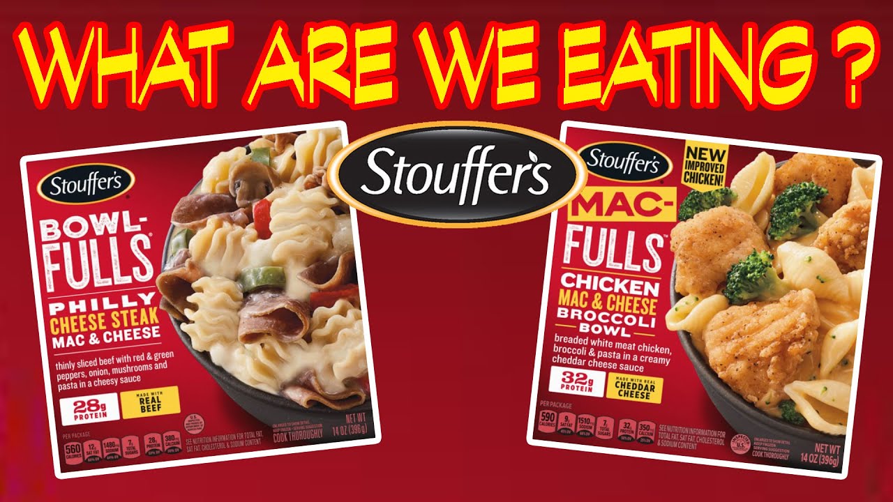 FROZEN STOUFFER'S - WHAT ARE WE EATING?