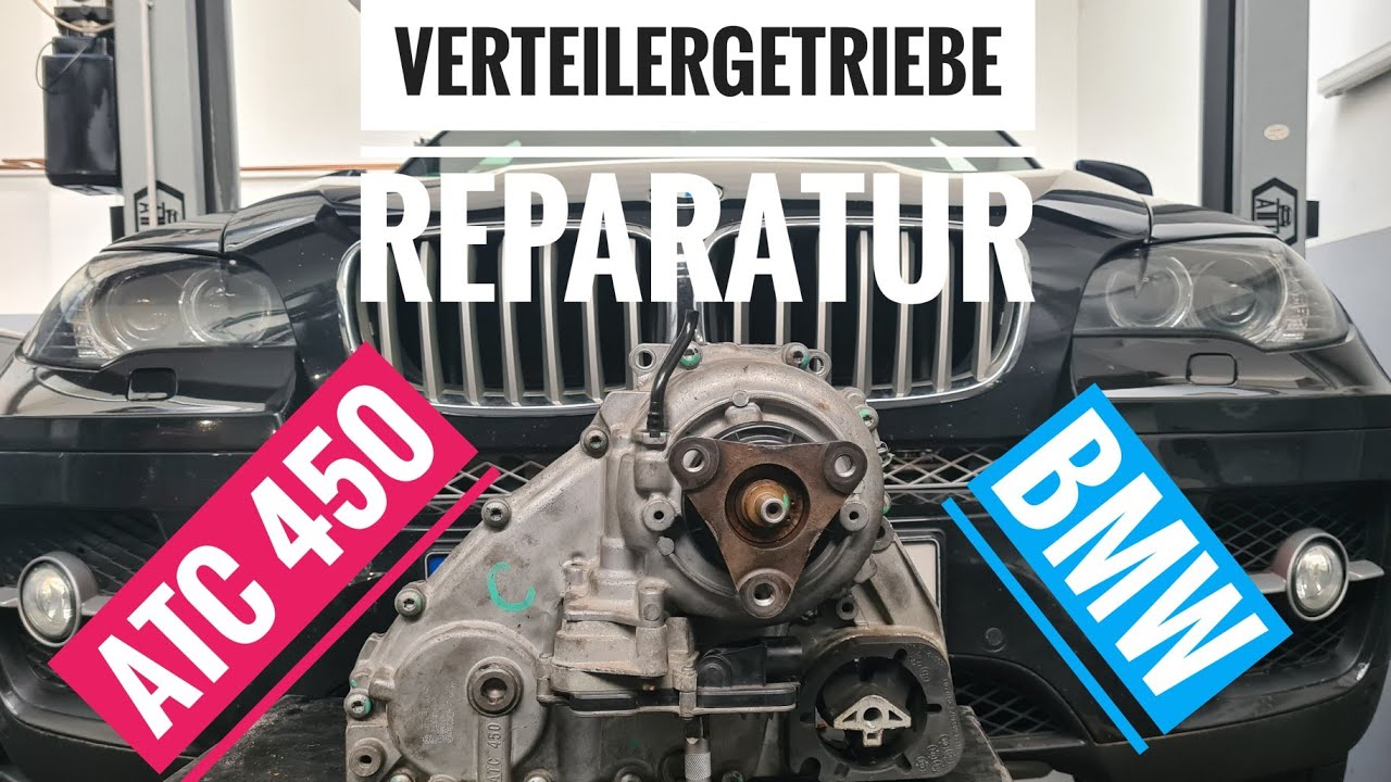 BMW X6 Verteilergetriebe ATC450 Reparatur (Wagen ruckelt beim beschleunigen)