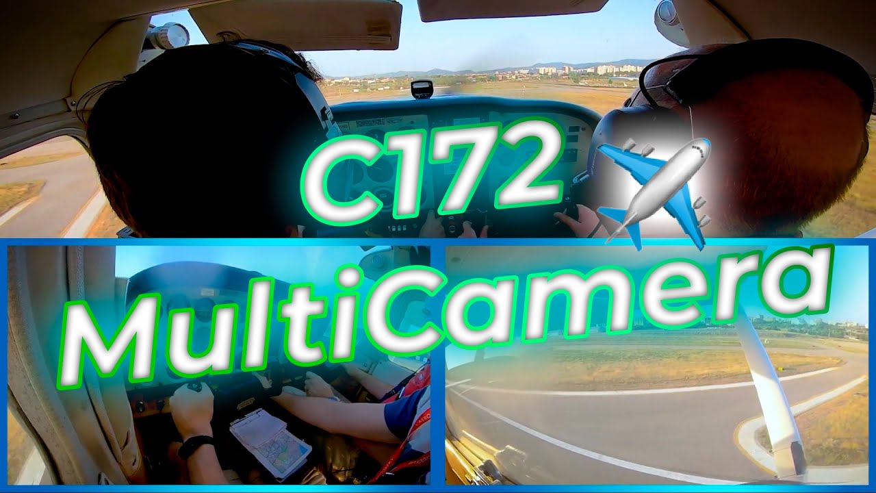 Cessna 172 Flight Training PPL (A) - Multi Camera
