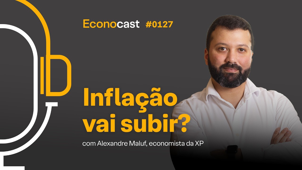 INFLA&Ccedil;&Atilde;O PRESSIONADA? O impacto do PETR&Oacute;LEO e do CONFLITO no ORIENTE M&Eacute;DIO no Brasil | Econocast 127