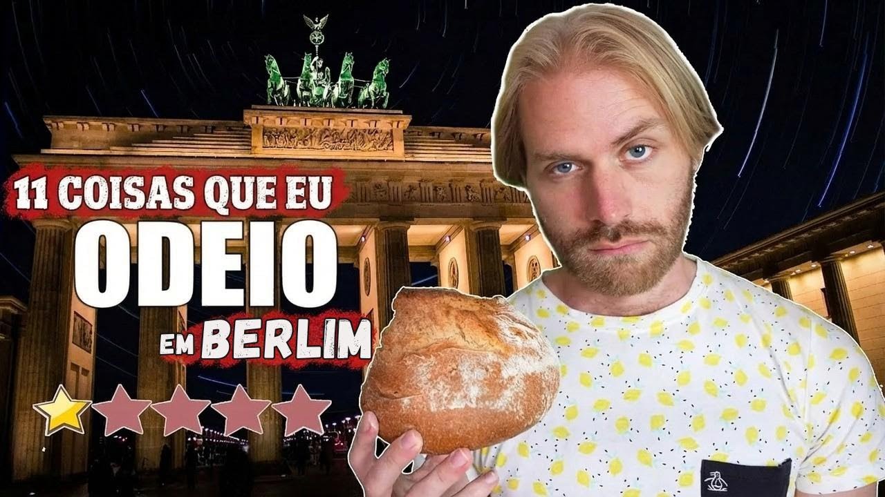 11 Coisas que Eu ODEIO em Morar em Berlim