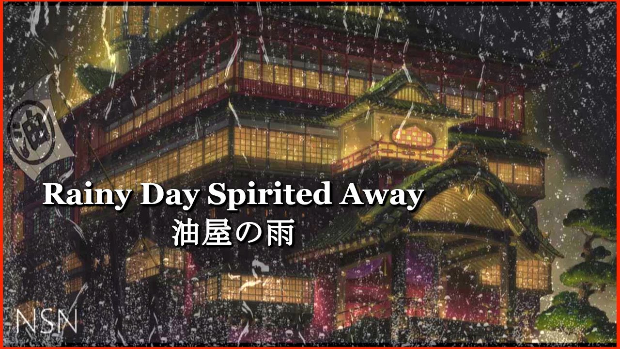 Rain Sounds ASMR Ambient / Spirited Away 