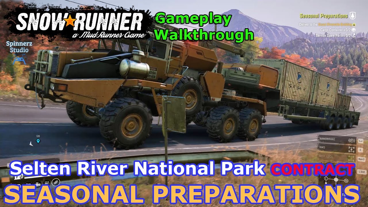SnowRunner - Seasonal Preparations| | Selten River National Park, Washington (Contract) | Phase 16