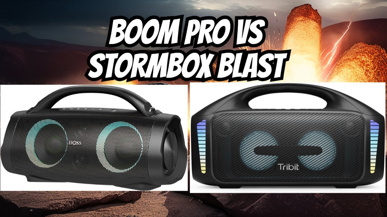 Battle of the Speakers: Doss Extreme Boom Pro vs Tribit Stormbox Blast