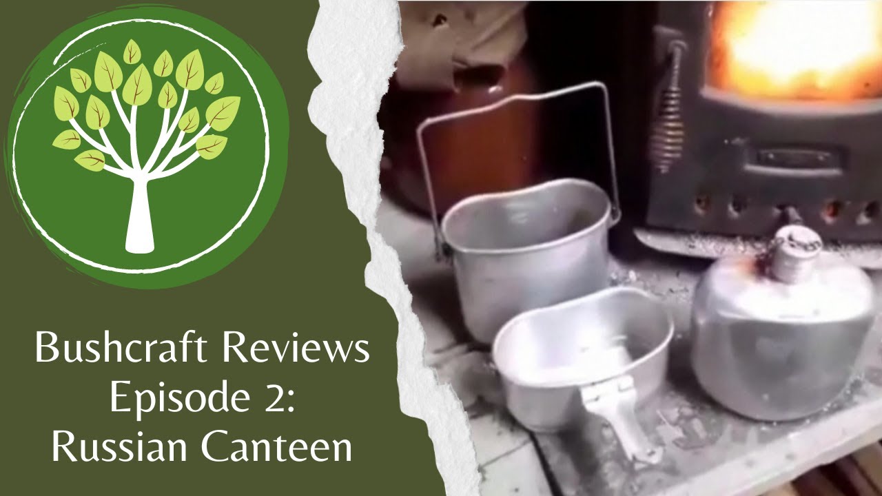 Russian Airborne Canteen (Bushcraft Reviews Ep 2)