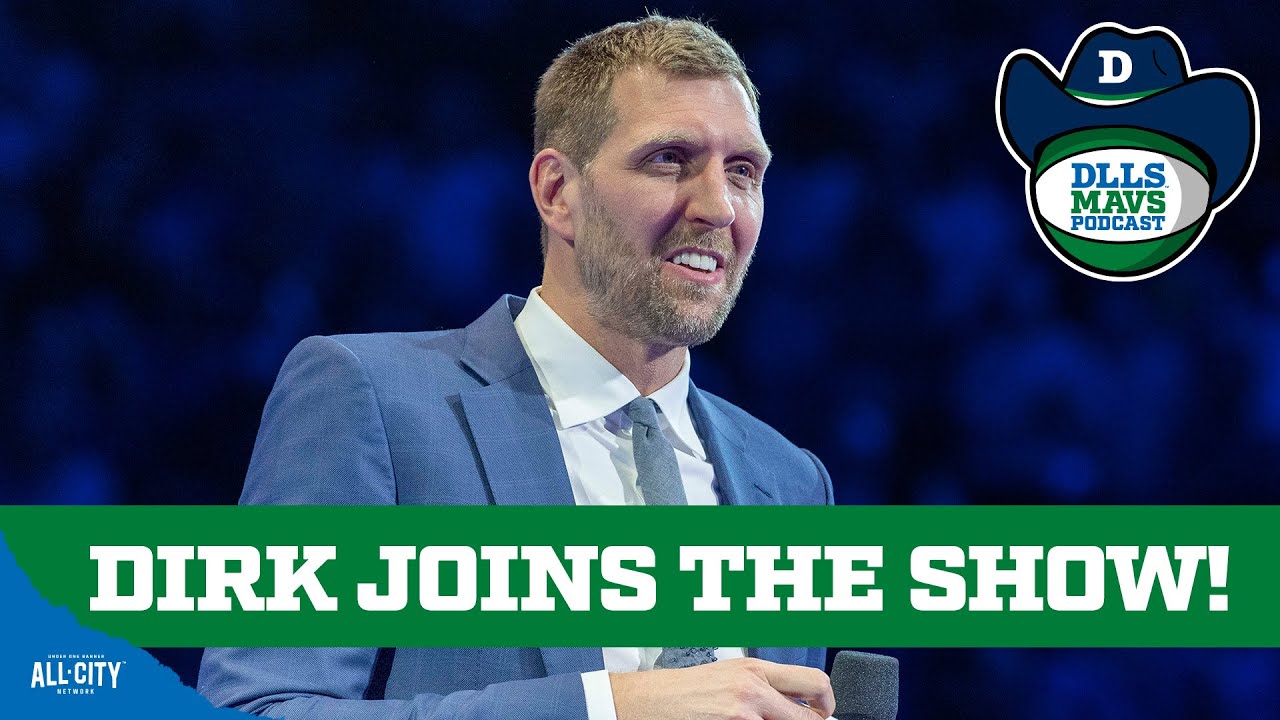 Dirk Nowitzki on Cooper Flagg, Season Expectations And Amazon Role | DLLS Mavs Podcast