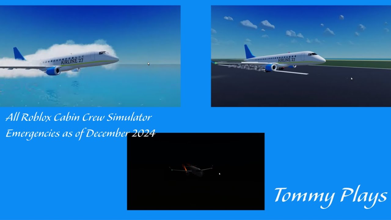 Roblox Cabin Crew Simulator all emergencies as of December 2024