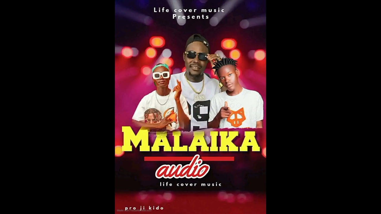 Malaika official audio By Life cover music (pro Jî Kîđđø)