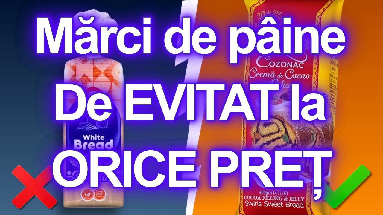 Evită aceste 7 tipuri de pâine CU ORICE PREȚ (și 2 pe care ar trebui să le mănânci)