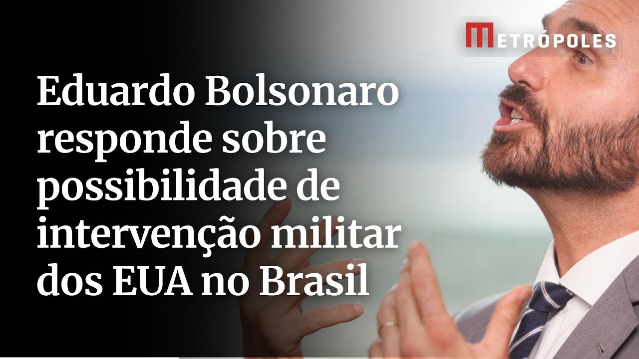 Eduardo Bolsonaro responde sobre possibilidade de intervenção militar dos EUA no Brasil