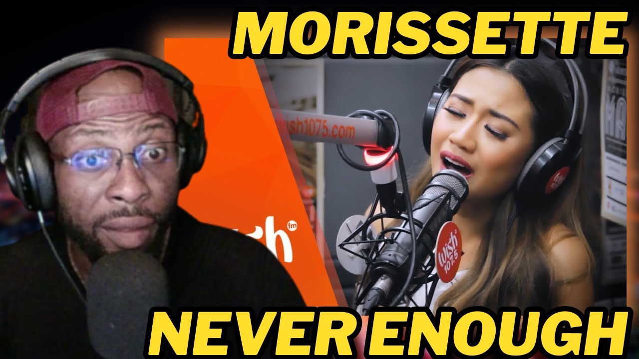 MORISSETTE AMON STUNNING LIVE PERFORMANCE OF 'NEVER ENOUGH' FROM THE GREATEST SHOWMAN OST | REACTION
