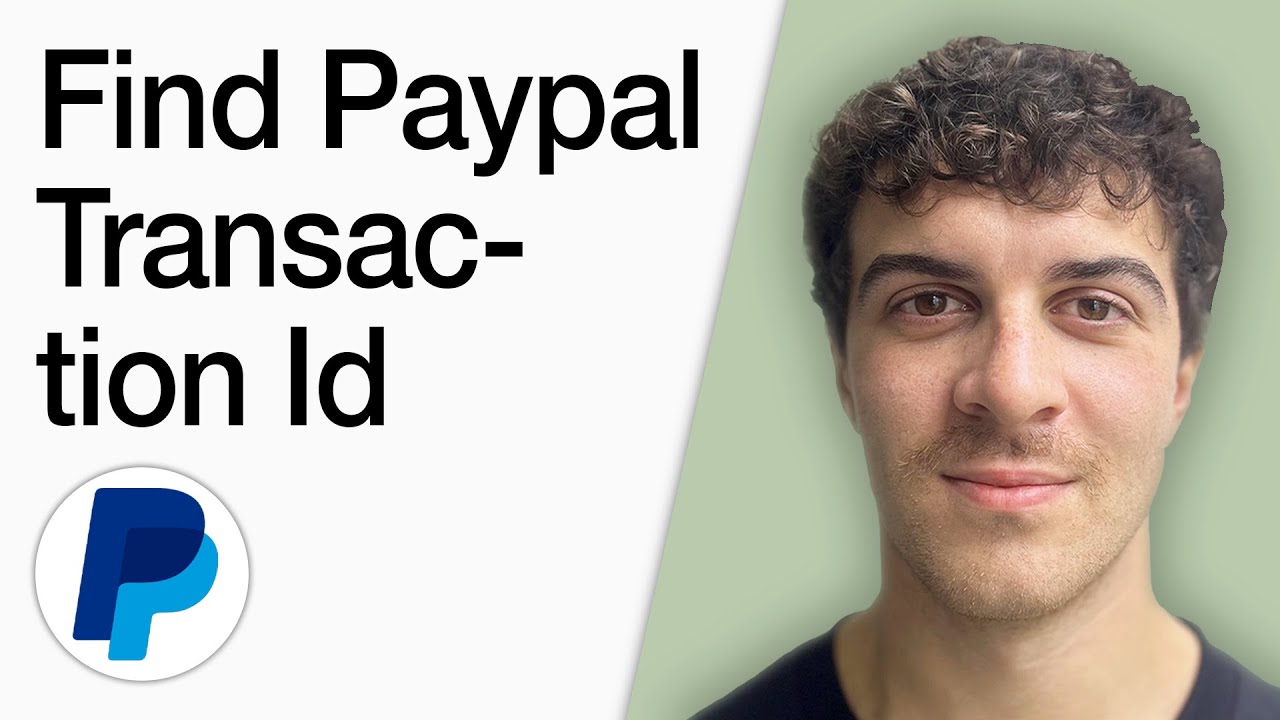 How To Find Paypal Transaction Id (Full 2025 Guide)
