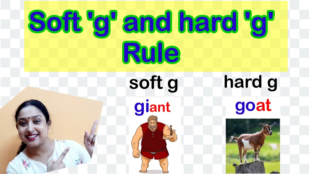 Soft 'g' and hard 'g’ rule / what’s the difference between hard and soft sounds of 'g'/spelling rule