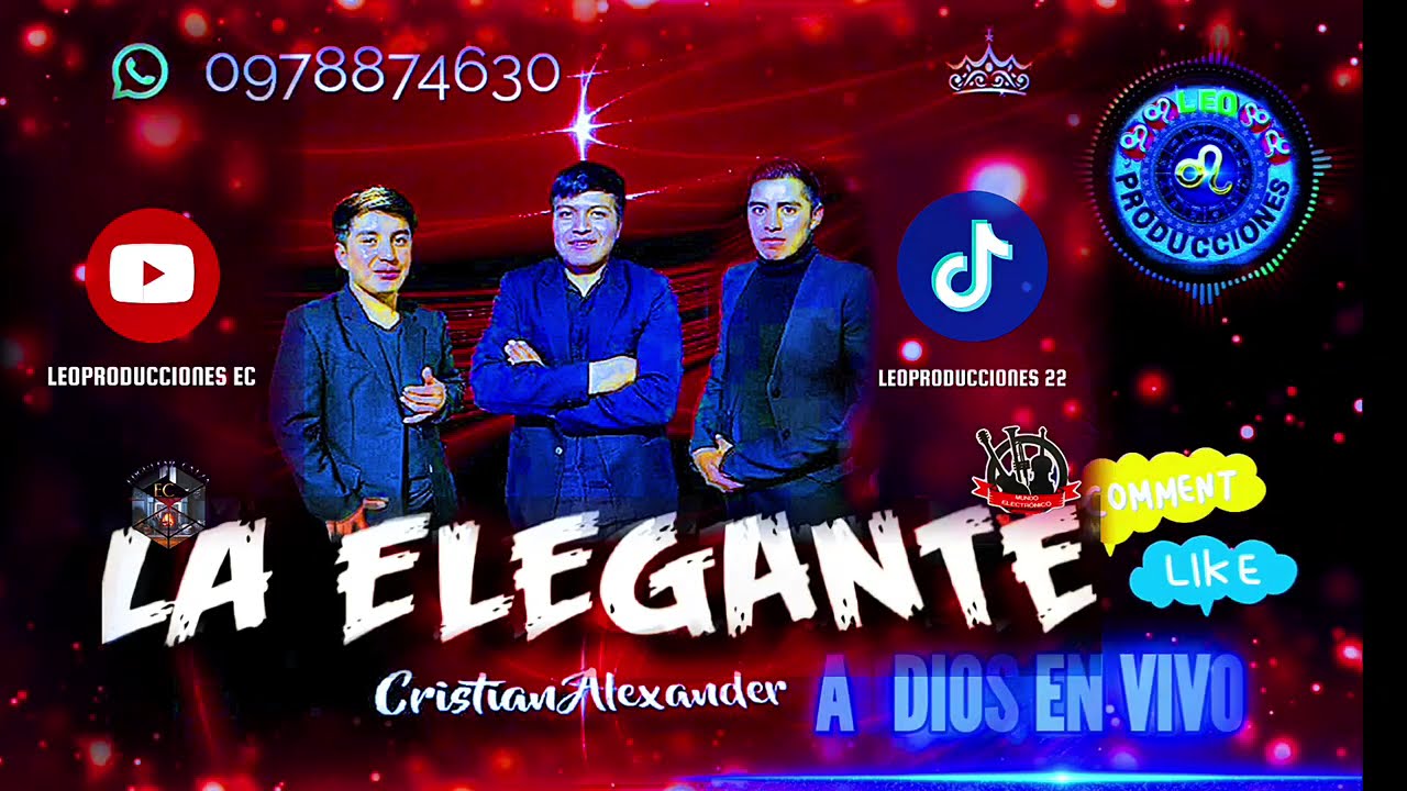 Cristian Alexander y su grupo la Elegante con Cumbias  chichas y banda  audios mix en vivo @Youtube