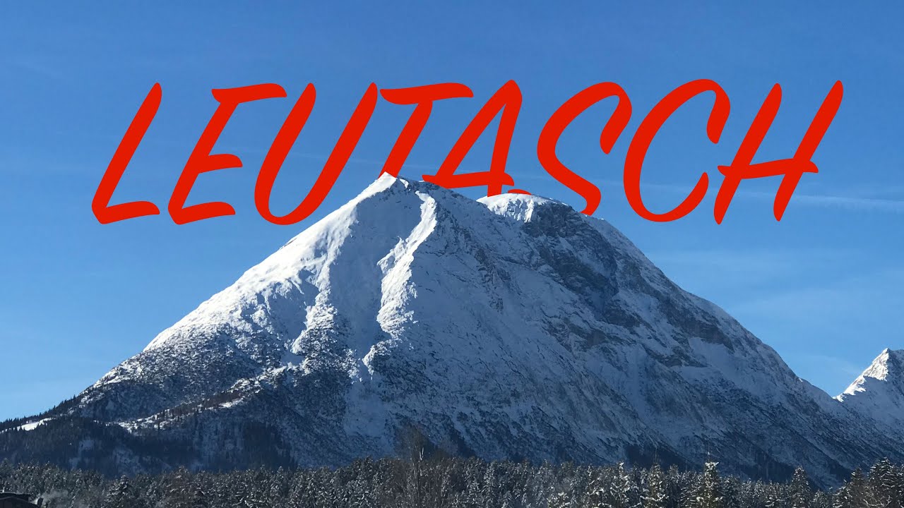 Leutasch in Österreich – EP. 3