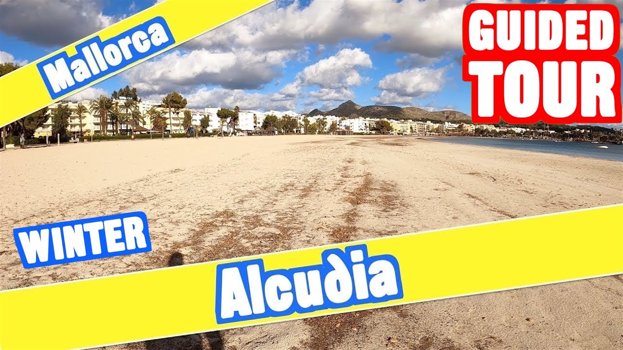 Alcudia Mallorca WINTER - 4K guided walking tour